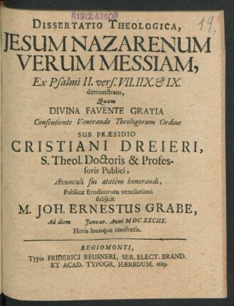 Dissertatio Theologica, Jesum Nazarenum Verum Messiam, Ex Psalmi II. vers. VII. IIX. & IX. demonstrans