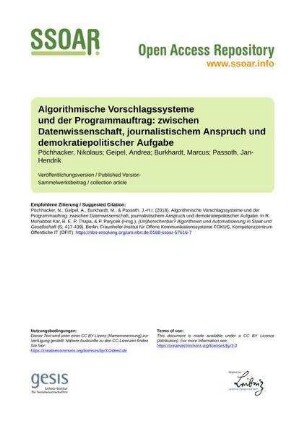 Algorithmische Vorschlagssysteme und der Programmauftrag: zwischen Datenwissenschaft, journalistischem Anspruch und demokratiepolitischer Aufgabe