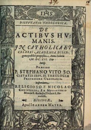 Dispvtatio Theologica, De Actibvs Hvmanis