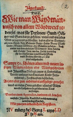 Jägerkunst : das ist: wie man waydmännisch von allem Waydwerck reden sol ...