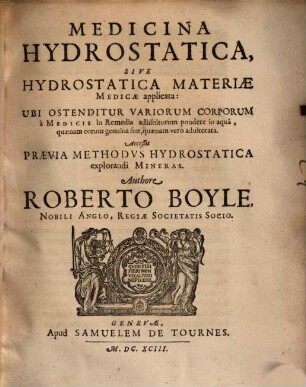 Medicina hydrostatica sive Hydrostatica materiae medicae applicata ...