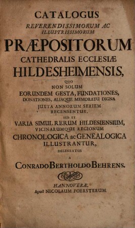 Catalogus reverendissimorum ac illustrissimorum Praepositorum ecclesiae cathedralis Hildesheimensis