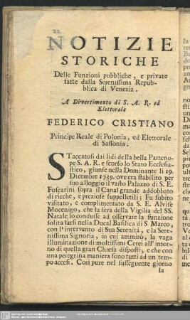 Notizie Storiche Delle Funzioni pubbliche, e private fatte della Serenissima Repubblica di Venezia