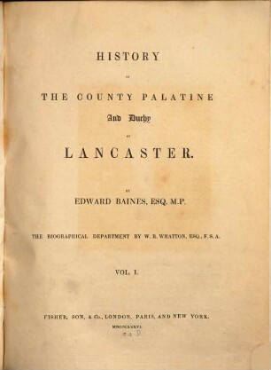History of the County Palatine and Duchy of Lancaster, I
