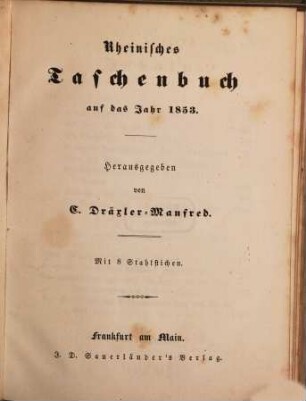Rheinisches Taschenbuch auf das Jahr .... 1853, 1853