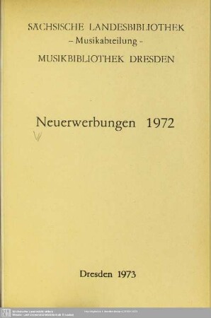 1972: Neuerwerbungen / Sächsische Landesbibliothek, Musikabteilung