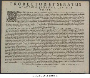 Prorector Et Senatus Academiae Ienensis, Civibus Suis S. P. : Quisque suos patimur manes, inquit Poëta ... P. P. Ienae 24. Septemb. anni 1612.