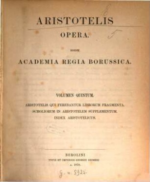 Aristotelis opera, 5. Aristotelis qui ferebantur librorum fragmenta