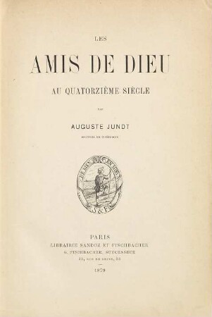 Les amis de Dieu au quatorzième siècle