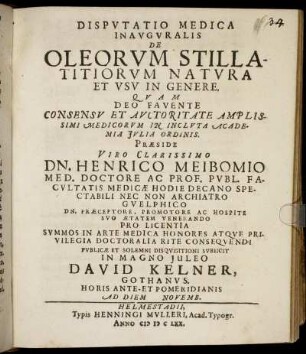 Disputatio Medica Inauguralis De Oleorum Stillatitiorum Natura Et Usu In Genere