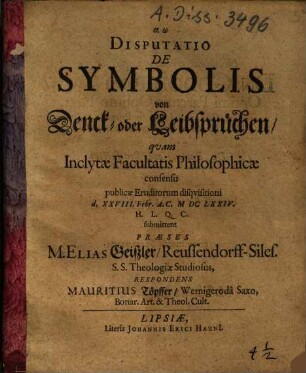 Disputatio De Symbolis : = Von Denck- oder Leibsprüchen