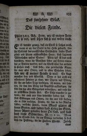 Das funfzehnte Stück. Die vielen Feinde. - Das sechszehnte Stück. Der Feuerschaden.