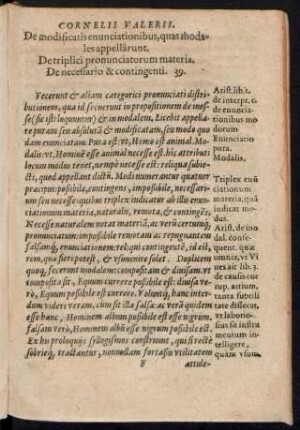 De modificatis enunciationibus ... De triplici pronunciatorum materia. De necessario & contingenti. 39.