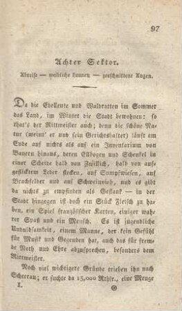 Achter Sektor. Abreise – weibliche Launen – zerschnittene Augen .