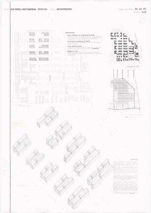 Wohnformen für die Nachbarschaft, Berlin-Adlershof Schinkelwettbewerb 1996: Strukturplan 1:2000, Erschließungsplan 1:5000, isometrische Ansicht