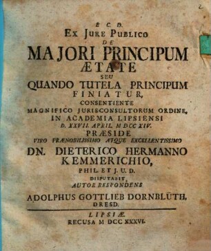 Diss. ... de maiori principum aetate, s. quando tutela principum finiatur