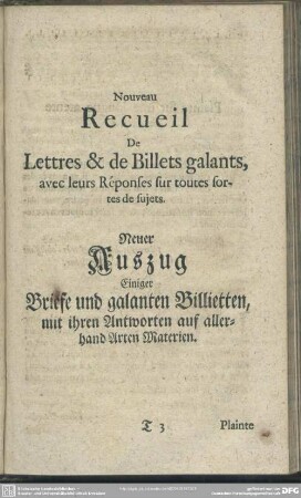 Nouveau Recueil De Lettres & de Billets galants, avec leurs Réponses sur toutes sortes de sujets