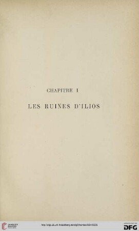 Chapitre I: Les ruines d'Ilios