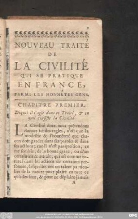 Nouveau Traite De La Civilité Qui Se Pratique En France, Parmi Les Honnêtes Gens.