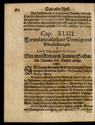 Cap. XLIII. Formularia allerhand Verträge und Vergleichungen.