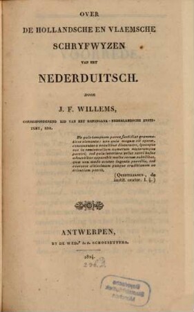 Over de Hollandsche en Vlaemsche Schryfwyzen van het Nederduitsch