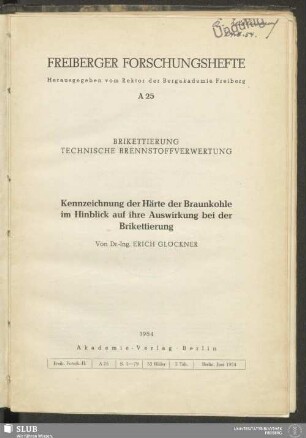 Kennzeichnung der Härte der Braunkohle im Hinblick auf ihre Auswirkung bei der Brikettierung