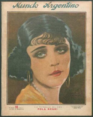 Las estrellas del cine: Pola Negri [Retrato] : Retrato ejecutado especialmente para Mundo Argentino por Rodolfo Wacha