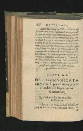 Caput XII. De Communicata carni Christi potestate exercendi iudicium super vivos & mortuos.