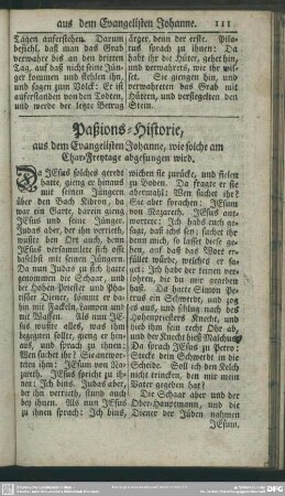 Paßions-Historie, aus dem Evangelisten Johanne, wie solche am Char-Freytage abgesungen wird