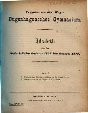 Jahresbericht : über das Schul-Jahr Ostern ... bis Ostern .... 1876/77