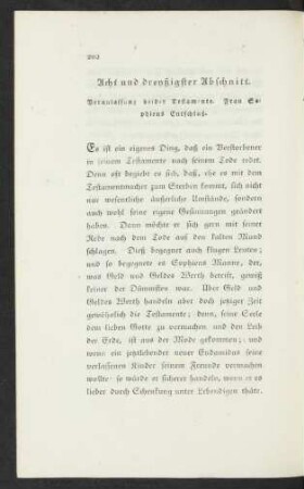 Acht und dreyßigster Abschnitt. Veranlassung beider Testamente. Frau Sophiens Entschluß