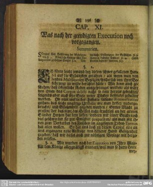 Cap. XI. Was nach der geendigten Execution noch vorgegangen