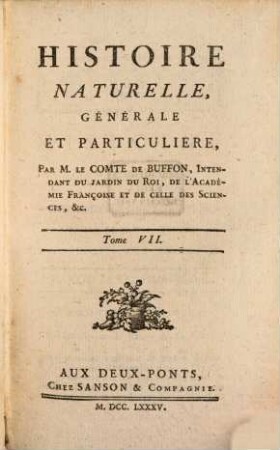 Histoire Naturelle, Générale Et Particulière. [1],7