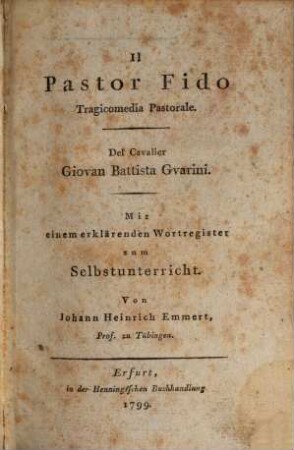 Il Pastor Fido : Tragicomedia Pastorale