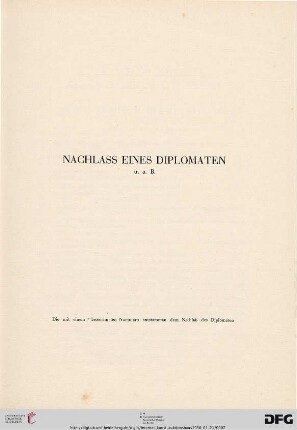 Nachlass eines Diplomaten (Nr. 1-460)