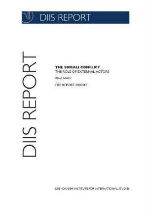The Somali conflict : the role of external actor