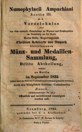 Numophylacium Ampachianum : d.i. Verzeichniss der von ... Christian Leberecht von Ampach hinterlassenen Münz- und Medaillen-Sammlung, 3