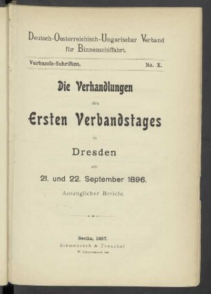 Die Verhandlungen des Ersten Verbandstages in Dresden am 21. und 22. September 1896 : Auszüglicher Bericht