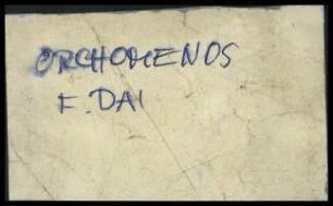 Fundzettel Orchomenos