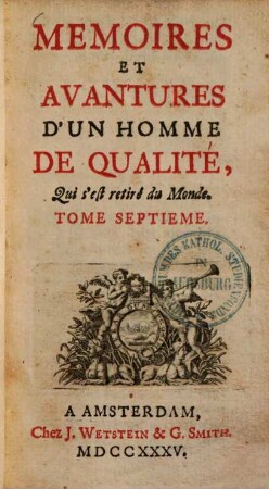 Mémoires et aventures d'un homme de qualité, qui s'est retiré du Monde, 7.