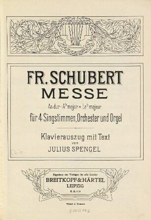 Messe As dur, Ab major, Lab majeur für 4 Singstimmen, Orchester und Orgel