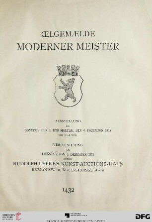Nr. 1432: Katalog / Rudolph Lepke's Kunst-Auctions-Haus, Berlin: Oelgemaelde moderner Meister : Versteigerung am 5. Dezember 1905