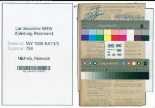 Entnazifizierung Heinrich Michels , geb. 12.07.1899 (Verw.Angestellter)
