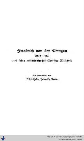 Friedrich von Wengen (1838–1912) und seine militärschriftstellerische Tätigkeit.