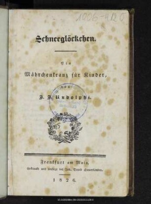Schneeglöckchen : ein Mährchenkranz für Kinder