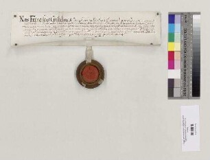 Franz Wilhelm [Graf von Wartenberg], Bischof von Regensburg, quittiert Abt Placidus [Judmann] von St. Emmeram über zehn Pfund Regensburger Pfennige für die dem Bischof von Regensburg auf päpstliche Weisung jährlich geschuldeten 30 Pfund kleiner Turnosen (Turonensium parvorum). S=A