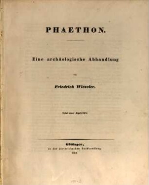 Phaethon : Eine archaeolog. Abhandlung. Nebst einer Kupfertafel