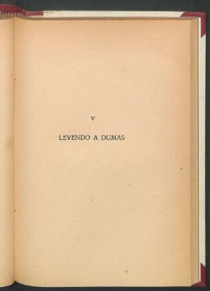 V - Leyendo a Dumas