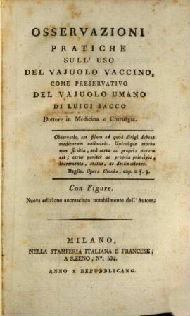 Osservazioni pratiche sull'uso del vajuolo vaccino, come preservativo del vajuolo umano : Con figure