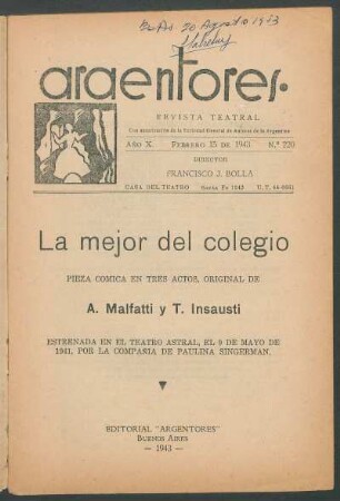 1943022000: La mejor del colegio : pieza cómica en tres actos